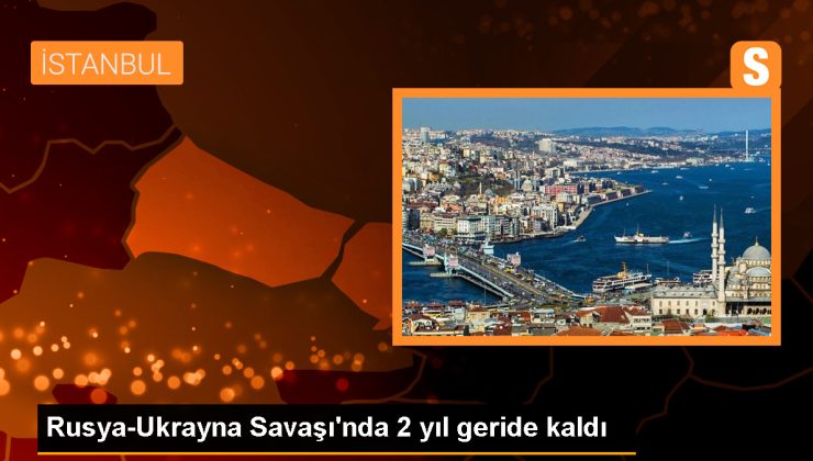 Rusya-Ukrayna Savaşı’nda 2 yıl geride kaldı