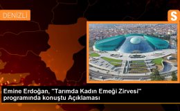 Emine Erdoğan, Tarımda Kadın Emeği Zirvesi’nde konuştu